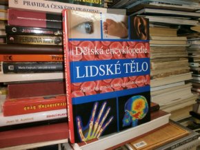 Dětská encyklopedie - Lidské tělo