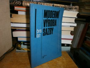 Moderní výroba sazby - sborník přednášek