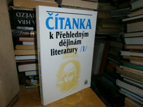 Čítanka k přehledným dějinám literatury  I