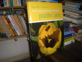 Ilustrovaný průvodce zahrádkáře - Pozdní jaro