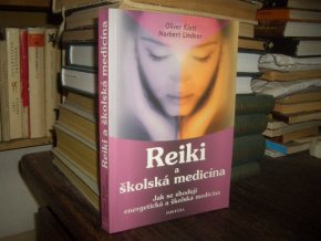 Reiki a školská medicína