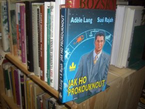 Jak ho prokouknout