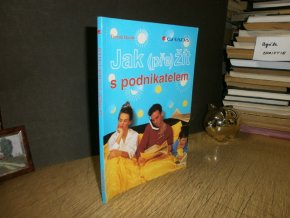 Jak (pře)žít s podnikatelem