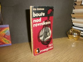 Bouře nad rovníkem (Magnet 4/67)