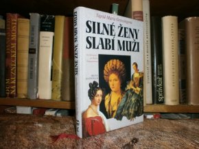 Silné ženy, slabí muži