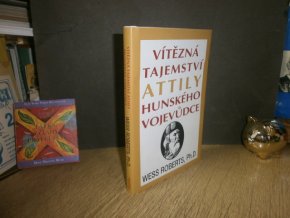 Vítězná tajemství Attily hunského vojevůdce