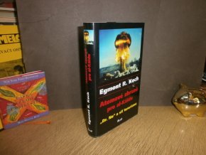 Atomové zbraně pro al-Káidu - \"Dr. No\"""""""" a síť ..."""""""