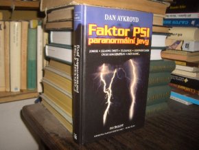 Faktor PSI - paranormální jevy