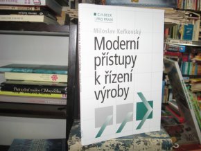 Moderní přístupy k řízení výroby