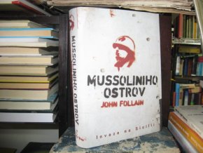 Mussoliniho ostrov - Invaze na Sicílii