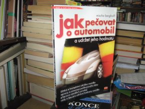 Jak pečovat o automobil a udržet jeho hodnotu