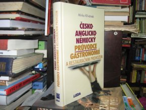 Česko-anglicko-německý průvodce gastronomií