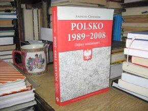 Polsko 1989-2008 - dějiny současnosti