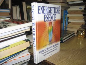 Energetické esence - jemnohmotné léčivé ...