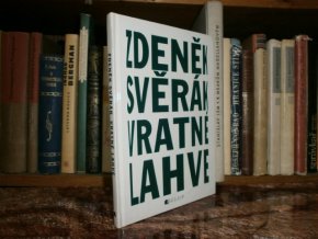 Vratné lahve - Literární filmový scénář