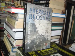 Přezrálé broskve