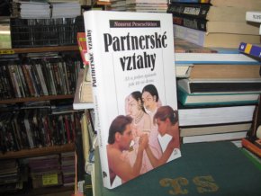 Partnerské vztahy - 33 a jeden způsob jak žít...