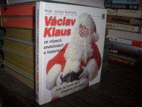 Václav Klaus ve vtipech, anekdotách a hádankách