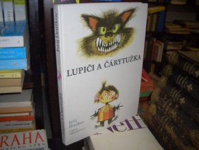 Lupiči a Čárytužka