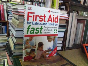 First Aid for Babies and Children