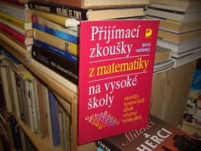 Přijímací zkoušky z matematiky na VŠ - Testy