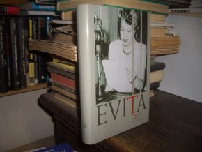 Evita - Příběh vášně a utrpení Evy Perónové