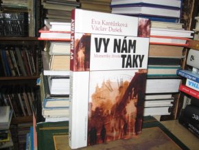 Vy nám taky - Momentky života