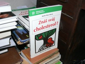 Znáš svůj cholesterol?