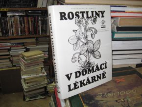 Rostliny v domácí lékárně