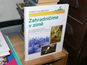 Zahradničíme v zimě