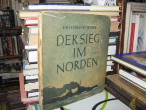 Der Sieg im Norden