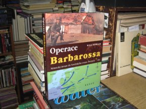 Operace Barbarossa - Německá invaze do SSSR