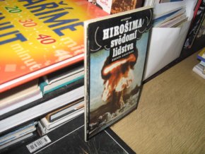 Hirošima - svědomí lidstva