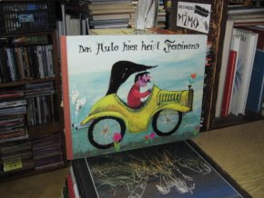 Das Auto hier heisst Ferdinand (leporelo)