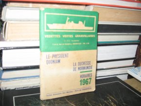 Le President Quoniam. Horaires 1967