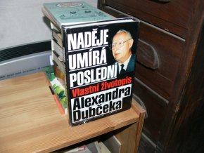 Naděje umírá poslední - Vlastní životopis Alexandra Dubčeka