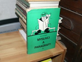 Myslivci a paragrafy (soudničky)