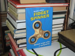 Fidget spinner - Rotující zábava