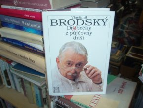 Vlastimil Brodský - Drobečky z půjčovny duší