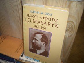 Filozof a politik T. G. Masaryk - 1882-1893