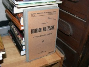 Bedřich Nietzsche - Vývoj jeho filosofie