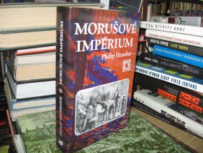 Morušové impérium - Afgánistán a zkáza Britů