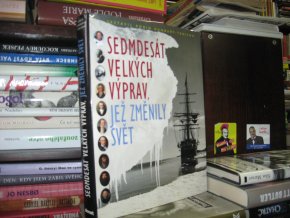 Sedmdesát velkých výprav, jež změnily svět