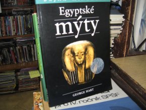 Bájná minulost - Egyptské mýty