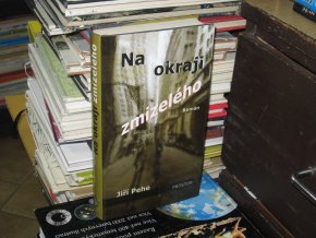 Na okraji zmizelého