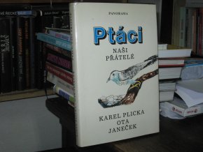 Ptáci, naši přátelé