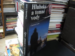 Hluboké a temné vody