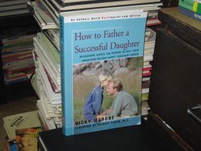 How to Father a Successful Daughter