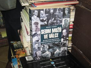 Sedm mužů ve válce 1918 - 1945