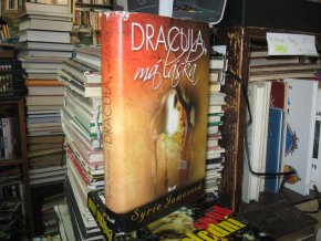 Dracula, má láska